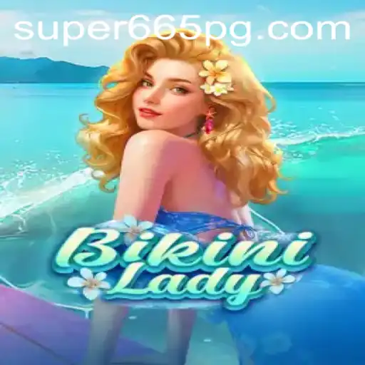 BikiniLady: Descubra o Fascinante Mundo do Jogo com Super665